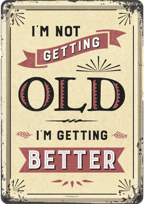 CARD-I AM NOT GETTING OLDER