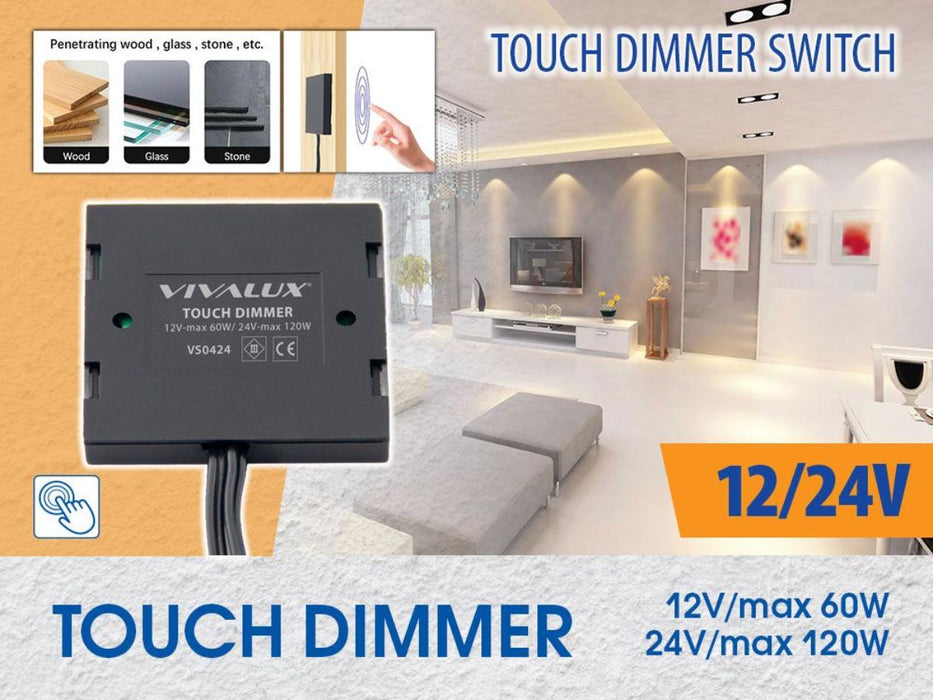 SENSOR TOUCH SWITCH DIMMABLE 12/24V VIVALUX